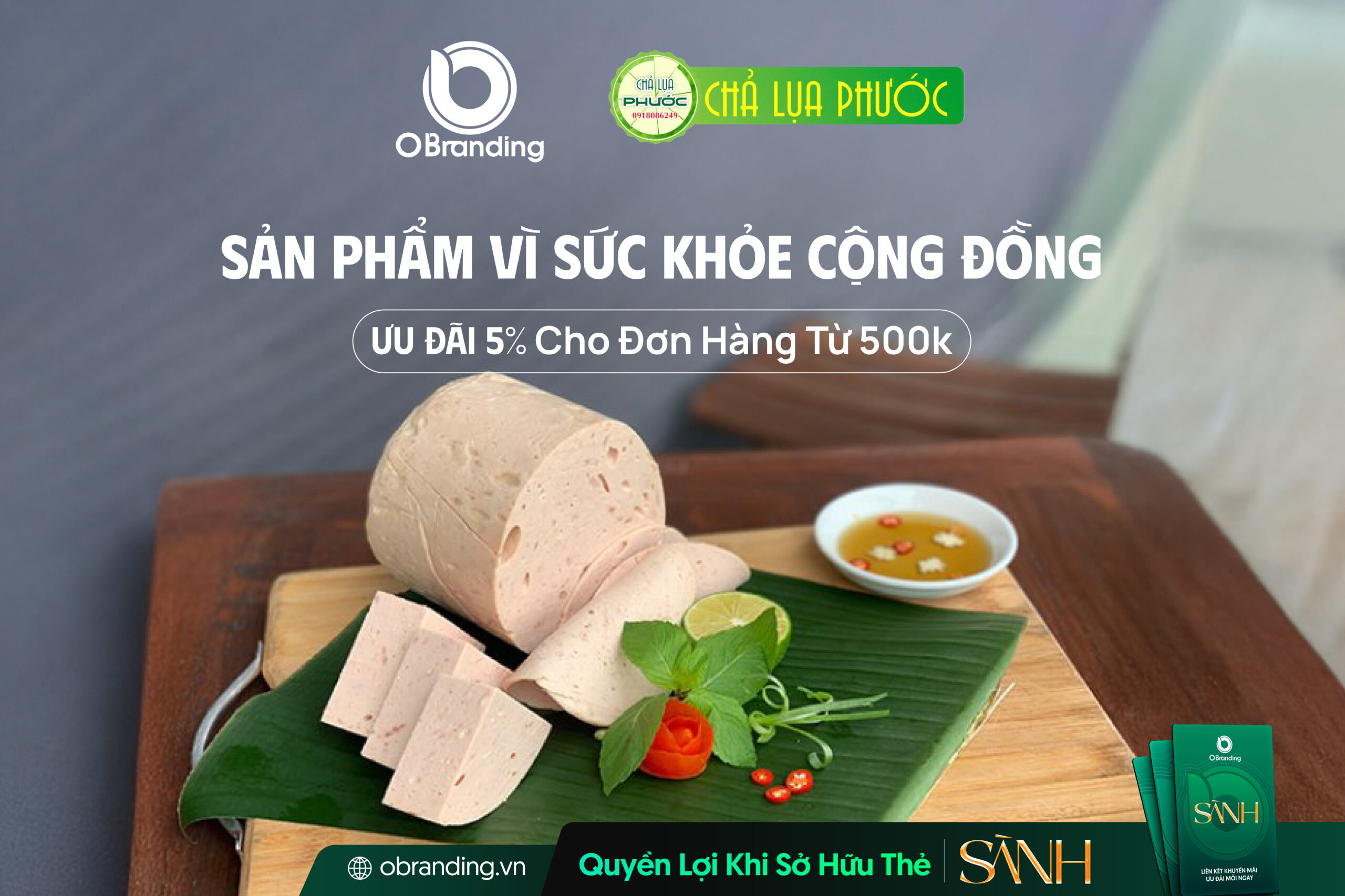 Chả Lụa Phước – Giữ Trọn Hương Vị Truyền Thống, Trao Gửi Sự An Tâm Cho Mỗi Bữa Ăn