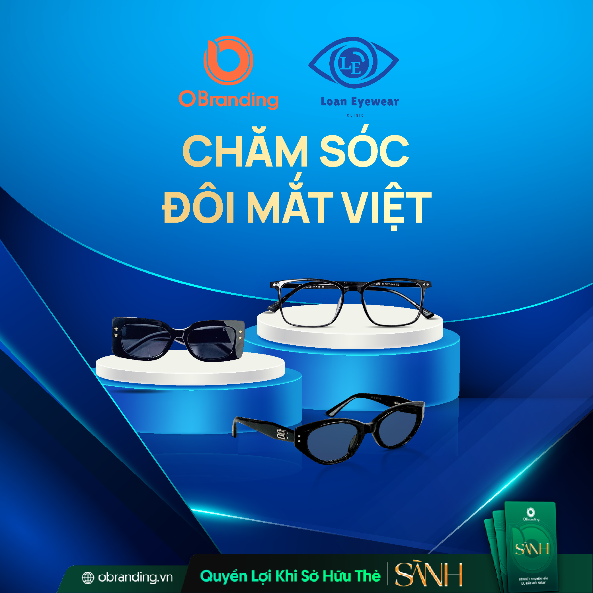 Loan Eyewear – Nâng Niu Ánh Sáng Việt Bằng Chất Lượng Và Tận Tâm