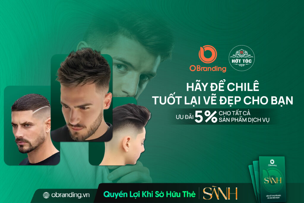 CHILÊ Barber – Đẳng Cấp Tạo Nên Phong Cách Quý Ông Hiện Đại