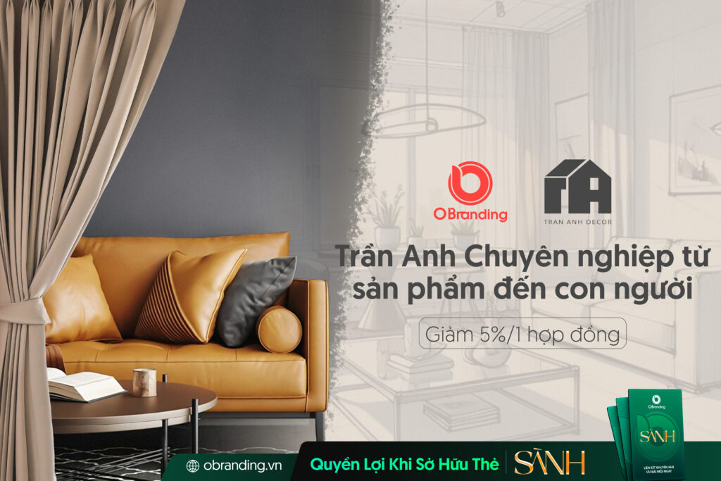 Xây Dựng Và Trang Trí Nội Thất Trần Anh – Uy Tín Tạo Dựng Niềm Tin