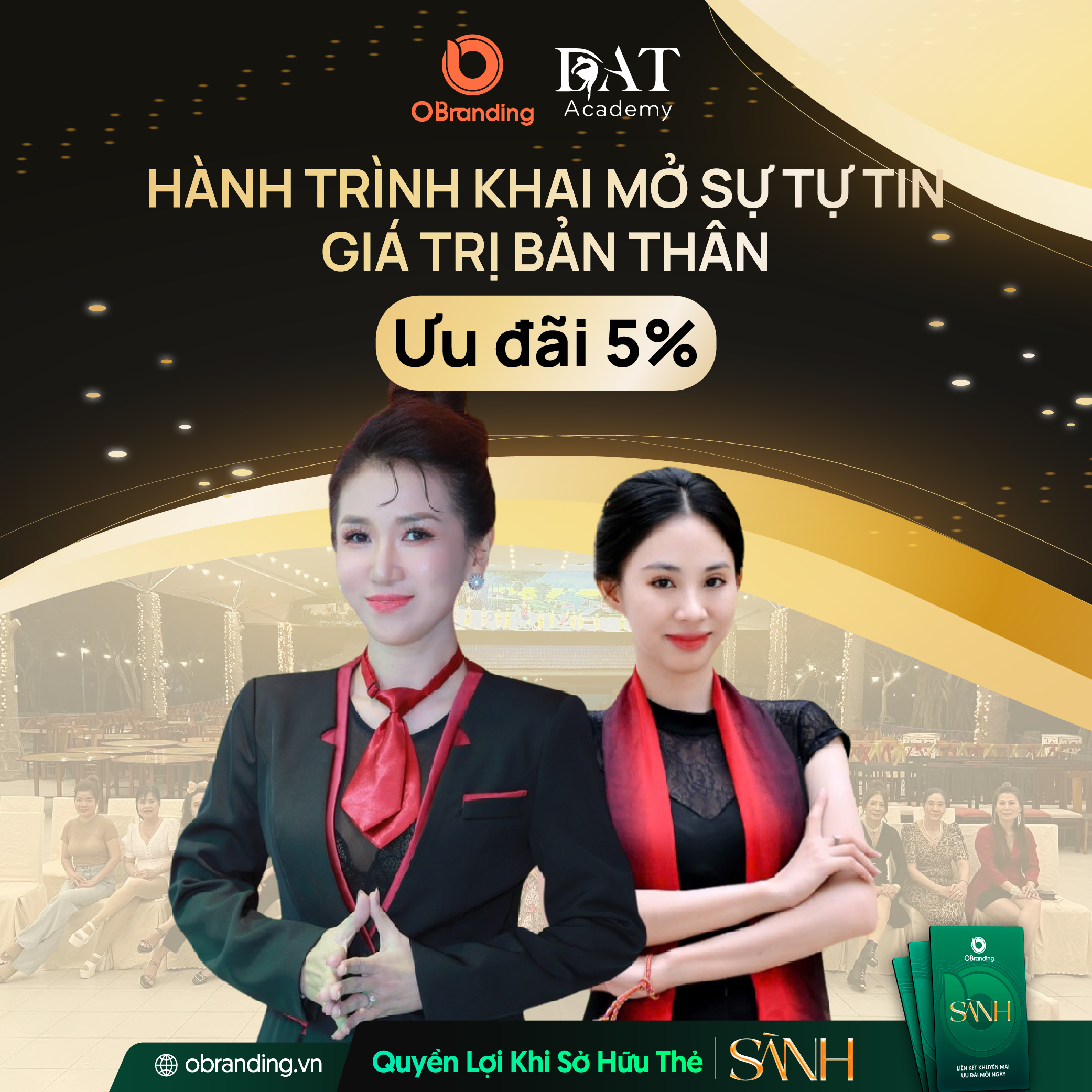 Hội viên Thẻ Sành được ưu đãi giảm 5% tại Học Viện Phong Thái DAT.