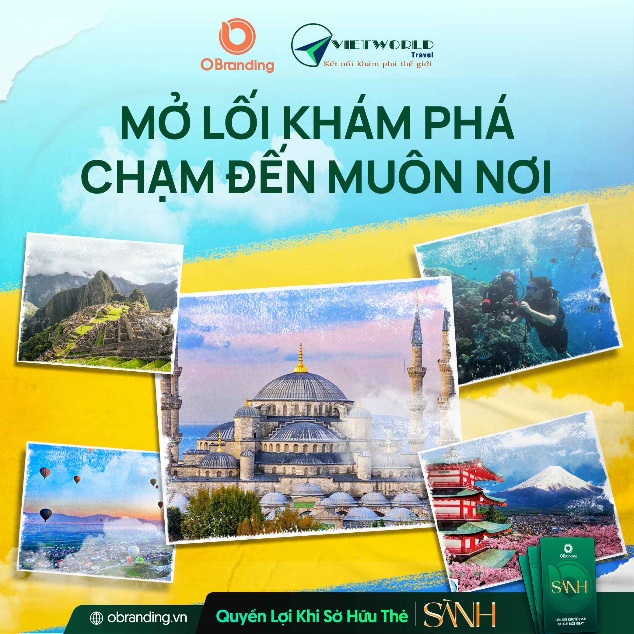 Du lịch Vietworld – Thương hiệu tổ chức tour uy tín trong và ngoài nước