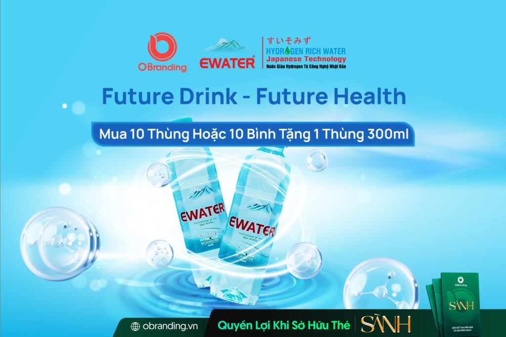 CÔNG TY TNHH BRAIN ABUNDANCE VIỆT NAM – ĐẠI LÝ ĐỘC QUYỀN PHÂN PHỐI NƯỚC UỐNG eWATER