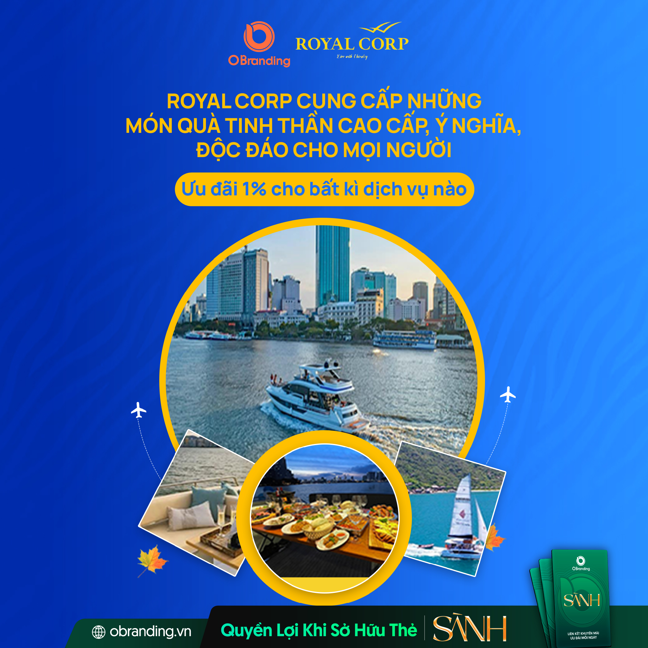 Ưu đãi độc quyền cho hội viên Thẻ Sành