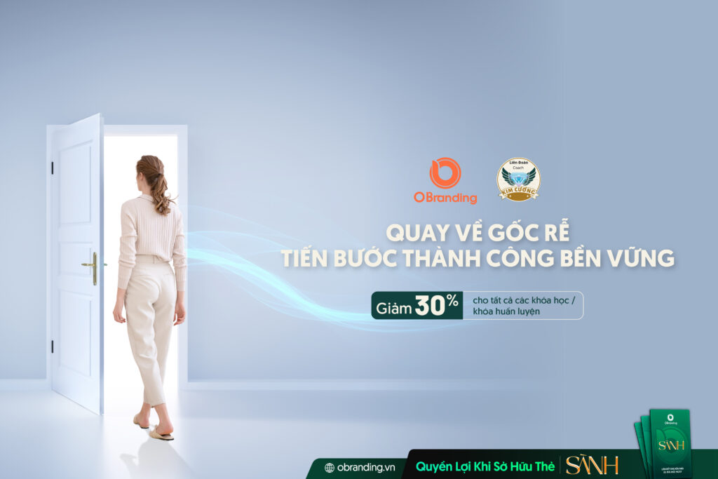 Liên Đoàn Coach Kim Cương – Quay Về Gốc Rễ, Tiến Bước Thành Công