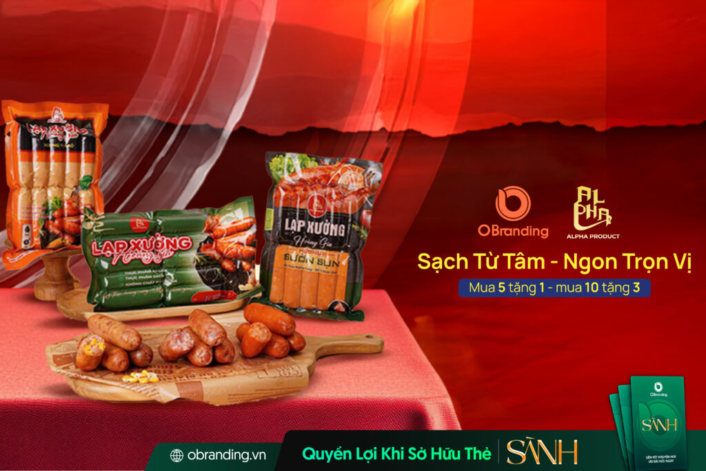 Lạp Xưởng Tươi ALPHA PRODUCT – Sạch Từ Tâm, Ngon Trọn Vị Cho Mọi Gia Đình