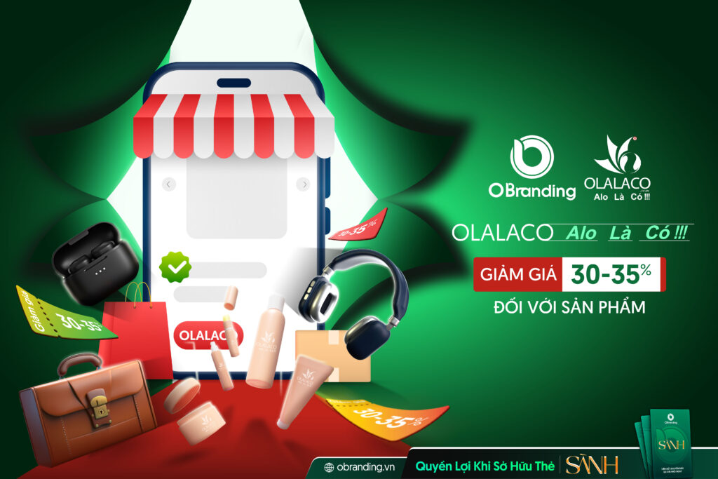 Công Ty TNHH Thương Mại Dịch Vụ Quốc Tế Olalaco – Phân Phối Hàng Tiêu Dùng Và Phát Triển Bán Hàng Trực Tuyến Trong Kỷ Nguyên Thương Mại Điện Tử