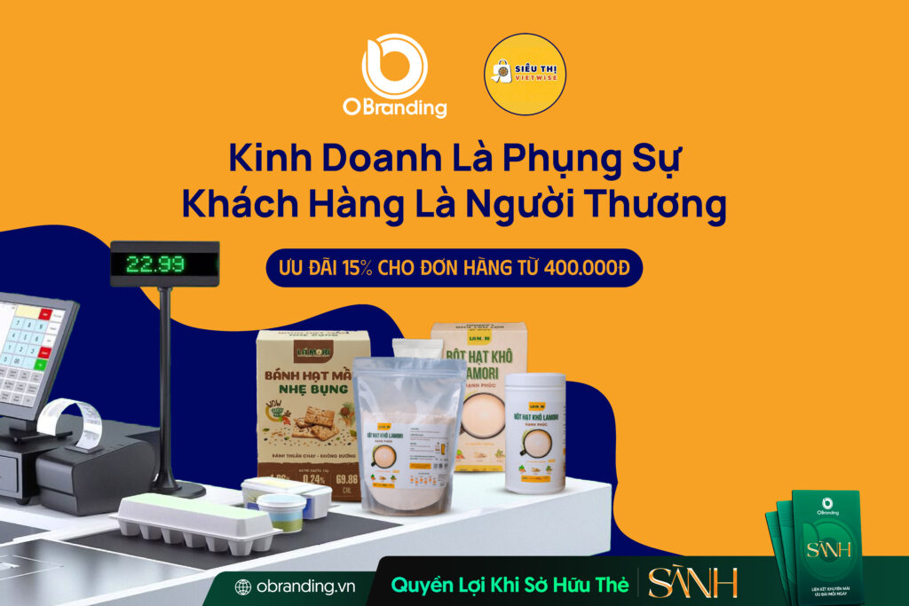 Siêu Thị Vietwise – Hệ Sinh Thái Mua Sắm Gắn Liền Với Giá Trị Tử Tế Và Lối Sống Xanh
