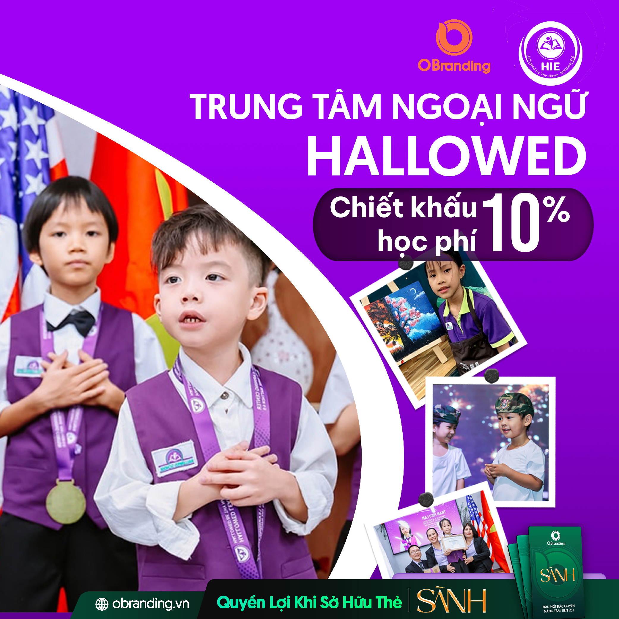 HALLOWED INTERNATIONAL EDUCATION (CHI NHÁNH HALLOWED LEARNING CENTER - CÔNG TY TNHH DỊCH VỤ HALLOWED )
