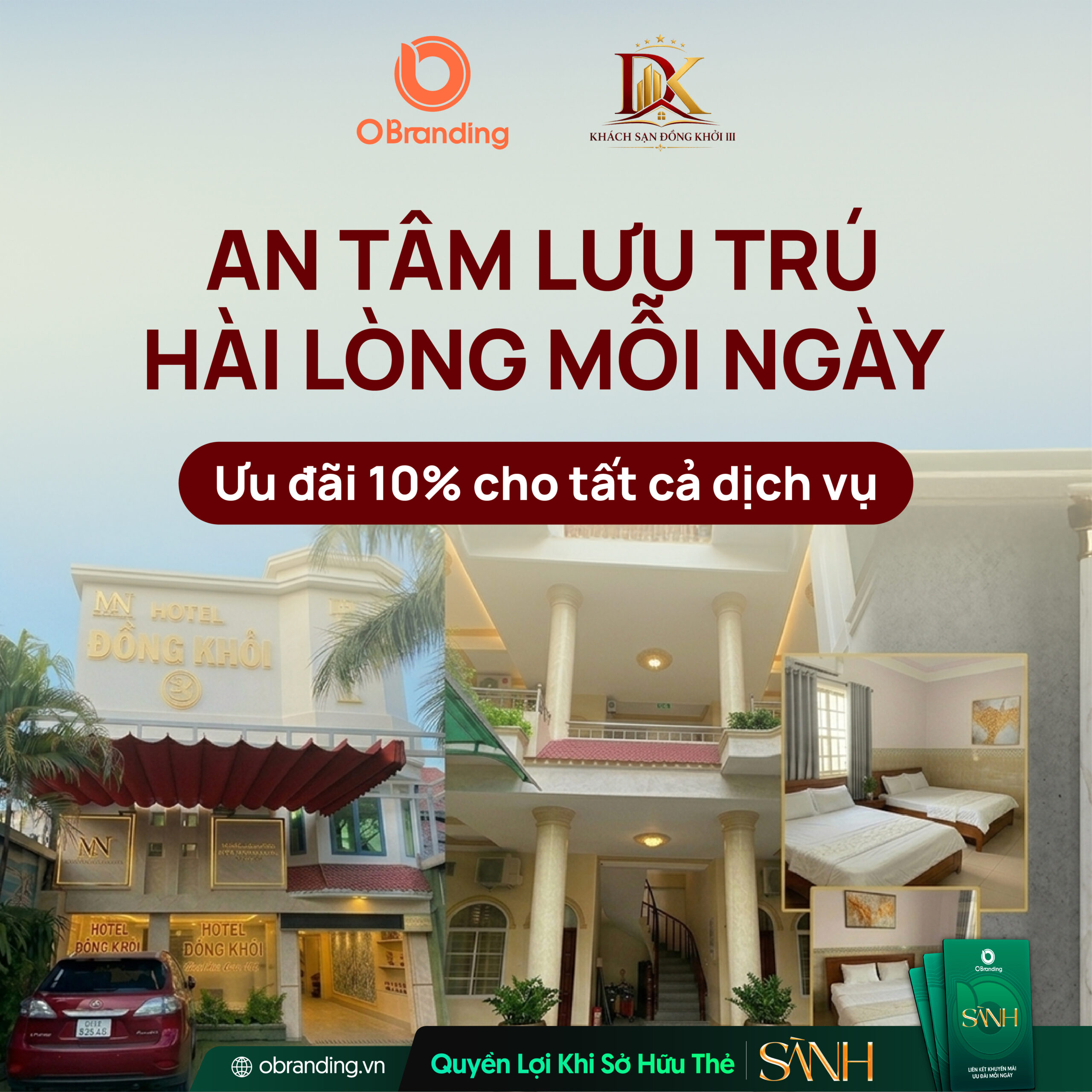 KHÁCH SẠN ĐỒNG KHỞI III - CHI NHÁNH CÔNG TY TNHH TM-DV NHUNG THÀNH CÔNG