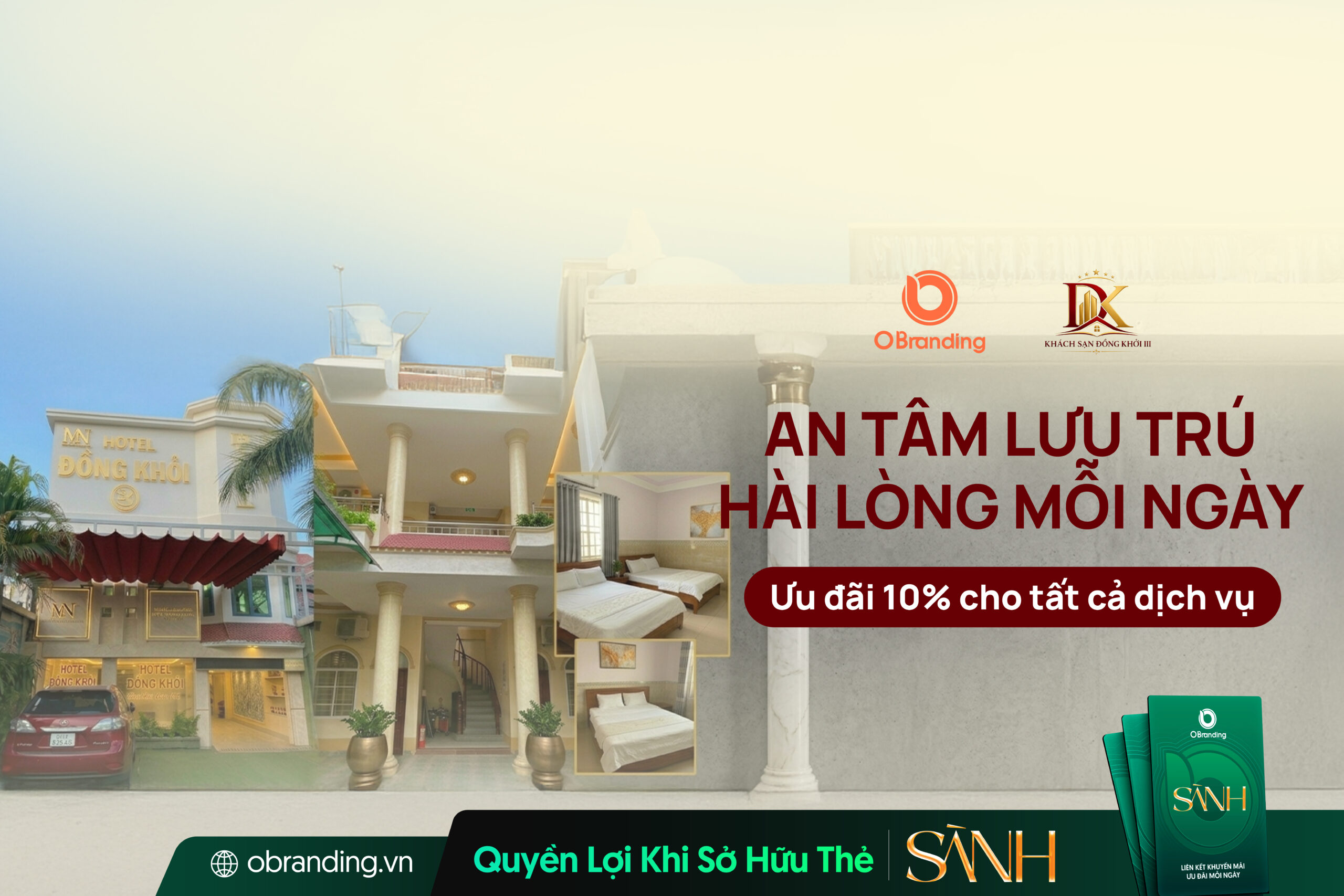 KHÁCH SẠN ĐỒNG KHỞI III - CHI NHÁNH CÔNG TY TNHH TM-DV NHUNG THÀNH CÔNG