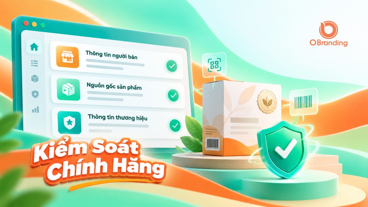 Giao diện kiểm soát sản phẩm chính hãng và thông tin người bán OBranding
