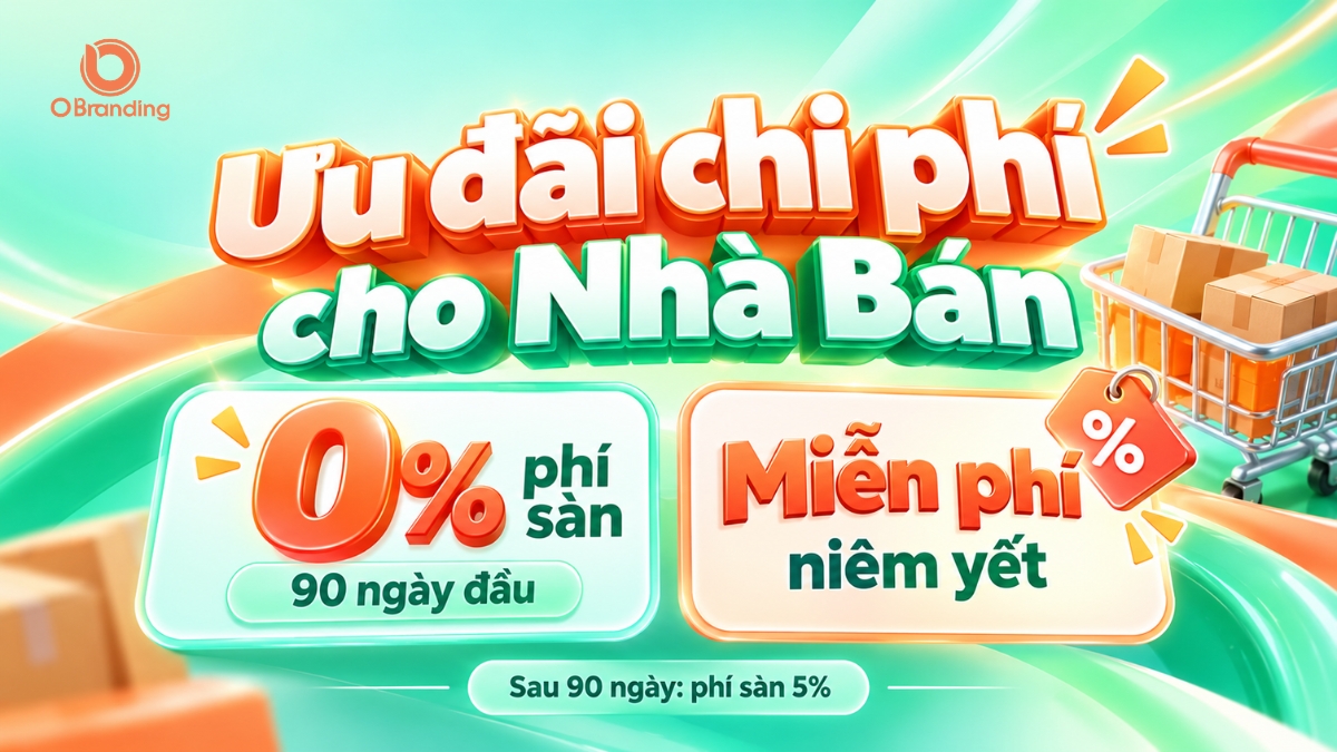 Banner chương trình ưu đãi chi phí dành cho Nhà Bán mới trên nền tảng OBranding