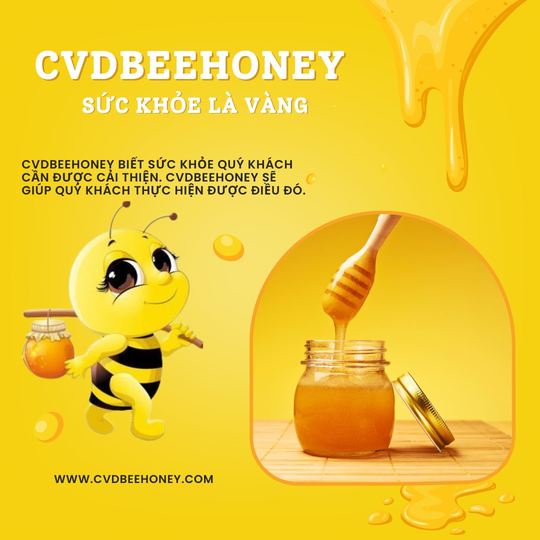 CVD Bee Honey - Mật ong tự nhiên