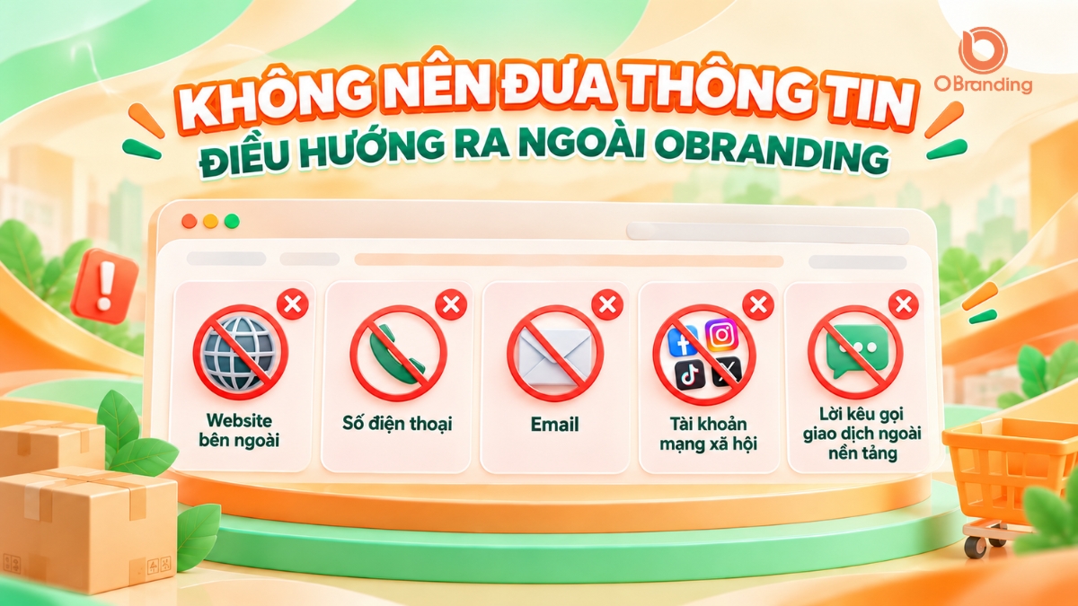 Infographic quy định cấm đưa số điện thoại email website điều hướng ra ngoài OBranding
